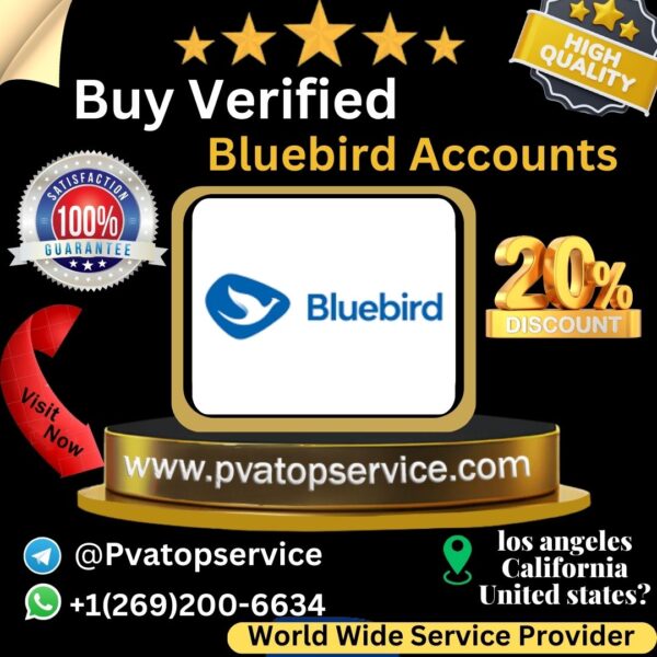 Buy Verified Bluebird Accounts