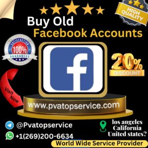 Buy Old Facebook Accounts